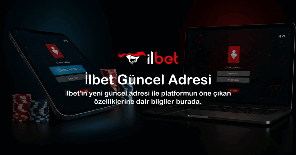 İlbet Güncel Adresi