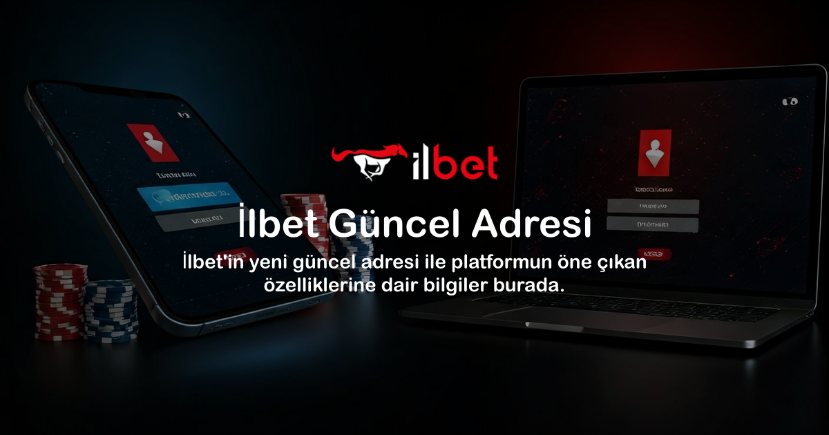 İlbet Güncel Adresi